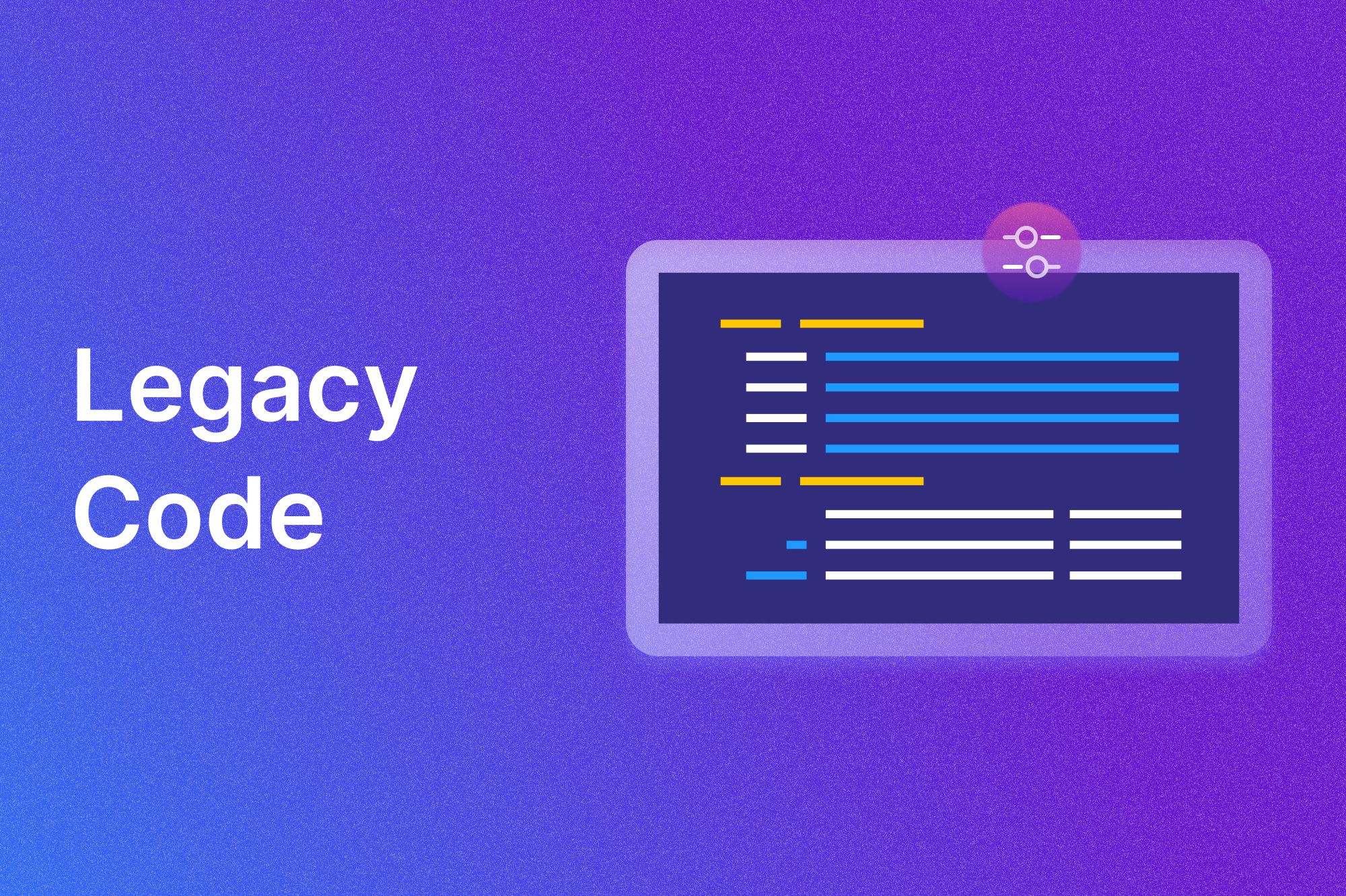 Sure-shot Ways to Tackle Legacy Code