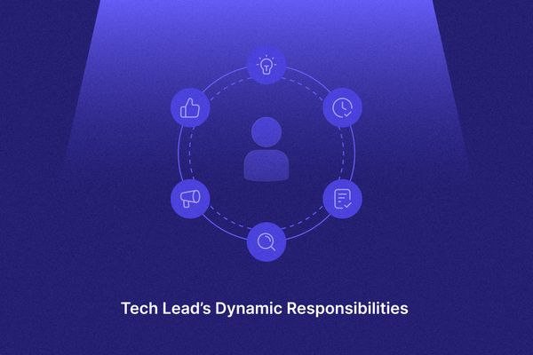 Demystifying a Tech Lead’s Responsibilities